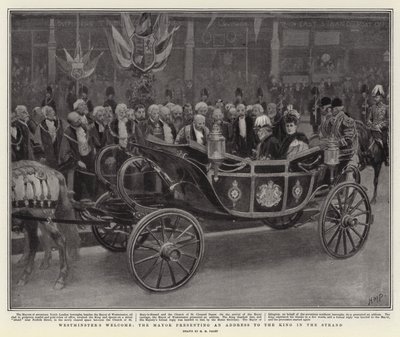 Il Benvenuto di Westminster, il Sindaco che presenta un Indirizzo al Re nella Strand da Henry Marriott Paget